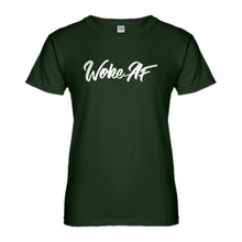 Womens Woke AF Ladies' T-shirt