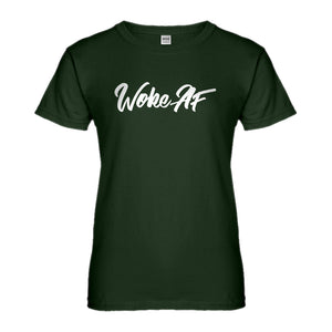 Womens Woke AF Ladies' T-shirt