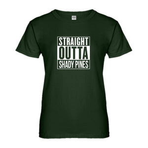 Womens Straight Outta Shady Pines Ladies' T-shirt