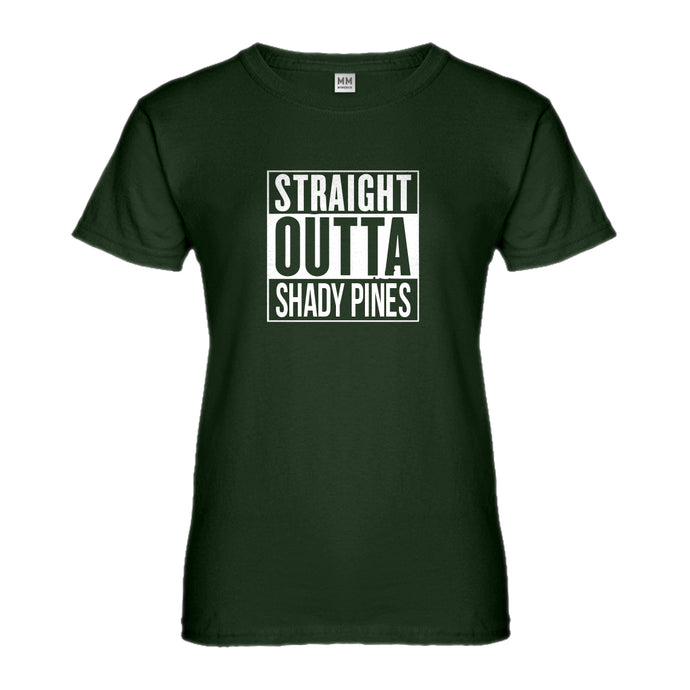 Womens Straight Outta Shady Pines Ladies' T-shirt