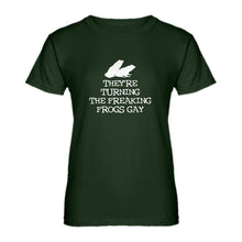 Womens They're Turning the Freaking Frogs Gay! Ladies' T-shirt
