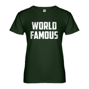 Womens World Famous Ladies' T-shirt