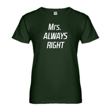 Womens Mrs. Always Right Ladies' T-shirt