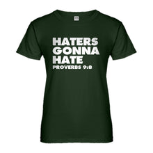 Womens Haters Gonna Hate Proverbs 9:8 Ladies' T-shirt