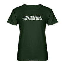 Womens I PAID MORE TAXES THAN DONALD TRUMP Ladies' T-shirt