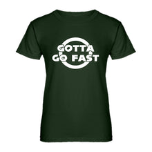 Womens Gotta Go Fast Ladies' T-shirt