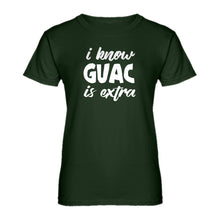 Womens I Know GUAC is extra Ladies' T-shirt