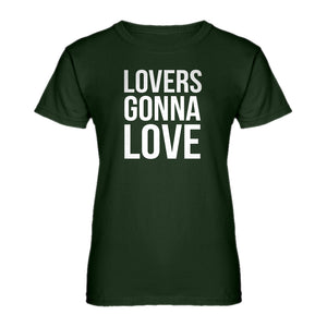 Womens Lovers Gonna Love Ladies' T-shirt