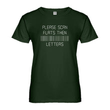 Womens Please Scan Flats Then Letters Ladies' T-shirt