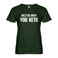 Womens Once You Know, You Keto Ladies' T-shirt