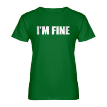 Womens I'm Fine Ladies' T-shirt