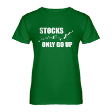 Womens STOCKS ONLY GO UP Ladies' T-shirt