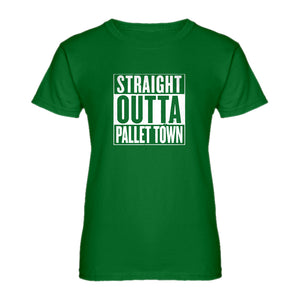 Womens Straight Outta Pallet Town Ladies' T-shirt