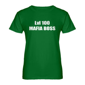 Womens Lvl 100 Mafia Boss Ladies' T-shirt