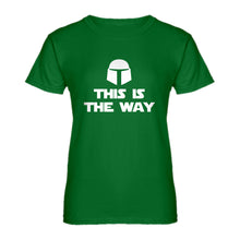 Womens This is the Way Ladies' T-shirt