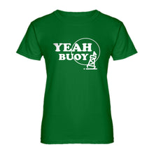 Womens Yeah Buoy! Ladies' T-shirt