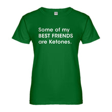 Womens Some of my Best Friends are Ketones Ladies' T-shirt