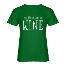 Womens My Blood Type is Wine Ladies' T-shirt