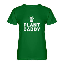 Womens Plant Daddy Ladies' T-shirt
