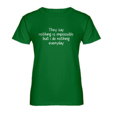 Womens Nothing is Impossible Ladies' T-shirt