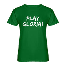 Womens Play Gloria! Ladies' T-shirt