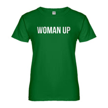 Womens Woman Up Ladies' T-shirt