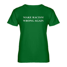 Womens Make Racism Wrong Again Ladies' T-shirt