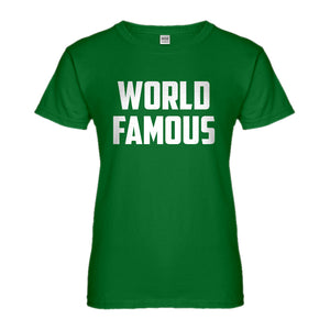 Womens World Famous Ladies' T-shirt