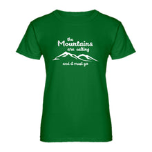 Womens The Mountains are Calling Ladies' T-shirt