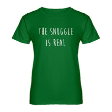 Womens The Snuggle is Real Ladies' T-shirt