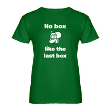 Womens No box like the last box Ladies' T-shirt