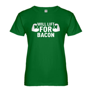 Womens Will Lift for Bacon Ladies' T-shirt