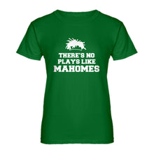Womens There's No Plays Like Mahomes Ladies' T-shirt