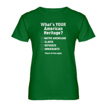 Womens What's Your Heritage? Ladies' T-shirt