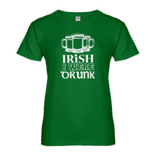 Womens Irish I Were Drunk Ladies' T-shirt