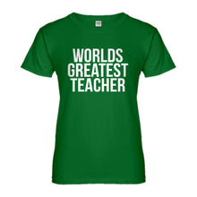 Womens Worlds Greatest Teacher Ladies' T-shirt