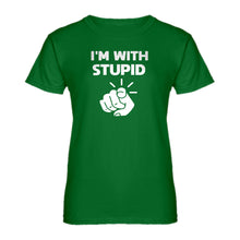 Womens I'm With Stupid You Ladies' T-shirt