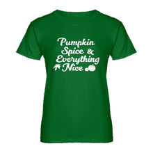 Womens Pumpkin Spice and Everything Nice Ladies' T-shirt