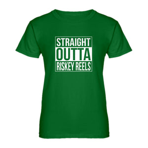 Womens Straight Outta Riskey Reels Ladies' T-shirt