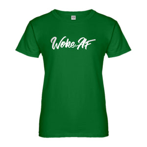 Womens Woke AF Ladies' T-shirt