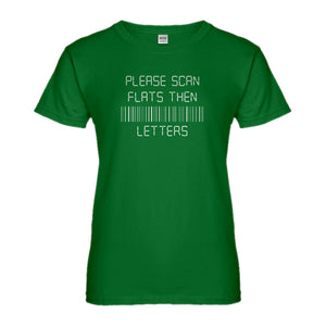 Womens Please Scan Flats Then Letters Ladies' T-shirt
