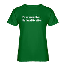 Womens I'm not superstitious Ladies' T-shirt