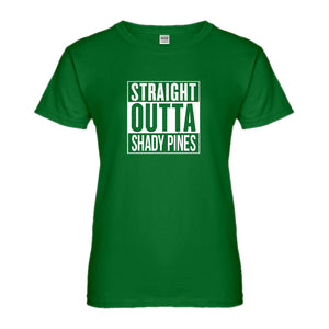 Womens Straight Outta Shady Pines Ladies' T-shirt