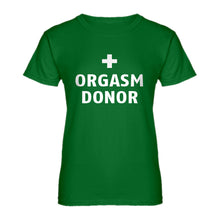 Womens Orgasm Donor Ladies' T-shirt