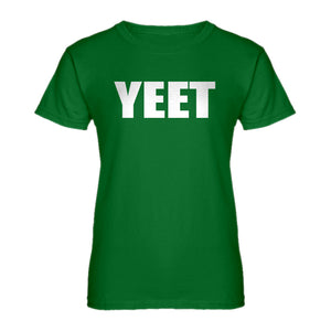 Womens YEET! Ladies' T-shirt