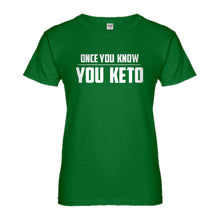 Womens Once You Know, You Keto Ladies' T-shirt