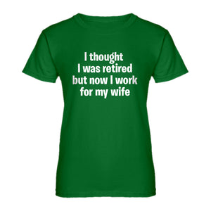 Womens I Thought I was Retired Ladies' T-shirt