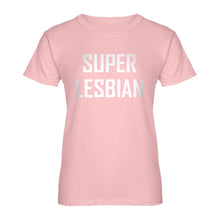 Womens Super Lesbian Ladies' T-shirt