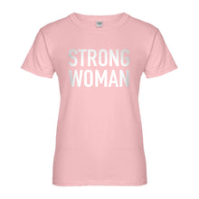 Womens Strong Woman Ladies' T-shirt