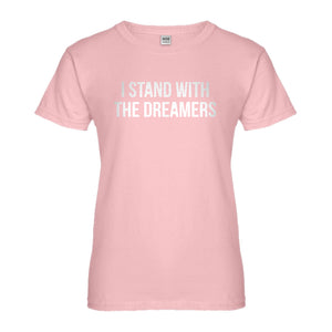 Womens Stand With the Dreamers Ladies' T-shirt